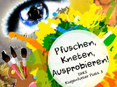 Pfuschen, Kneten, Ausprobieren – die Kunstwerkstatt Pfuschen, Kneten, Ausprobieren – die Kunstwerkstatt