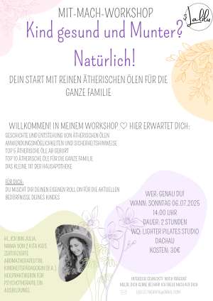 Kind gesund und munter? Natürlich! MIT-MACH-WORKSHOP Kind gesund und munter? Natürlich! MIT-MACH-WORKSHOP