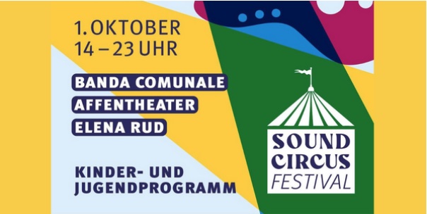 Sound Circus Festival - LEIDER ABGESAGT!