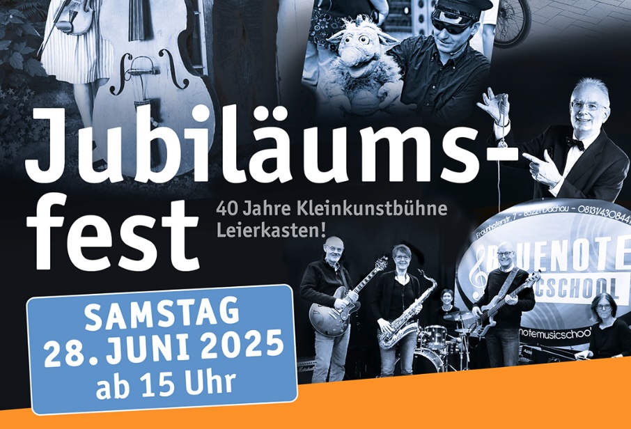 40 Jahre Kleinkunstbühne Leierkasten! 40 Jahre Kleinkunstbühne Leierkasten!